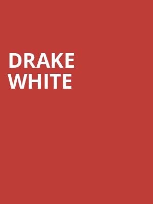 Drake White, House of Blues, Cleveland