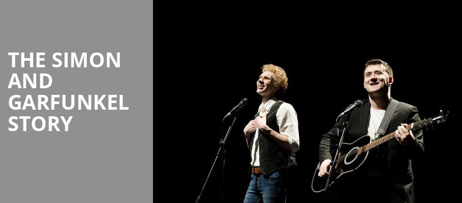 The Simon and Garfunkel Story, Connor Palace Theater, Cleveland
