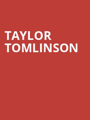 Taylor Tomlinson, Connor Palace Theater, Cleveland