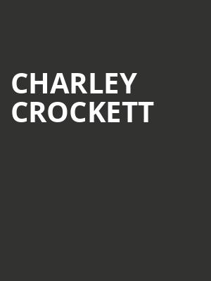 Charley Crockett, Agora Theater, Cleveland