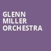 Glenn Miller Orchestra, Severance Hall, Cleveland