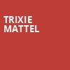 Trixie Mattel, House of Blues, Cleveland