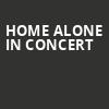 Home Alone in Concert, Severance Hall, Cleveland