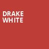 Drake White, House of Blues, Cleveland