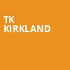 TK Kirkland, House of Blues, Cleveland