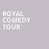 Royal Comedy Tour, State Theater, Cleveland